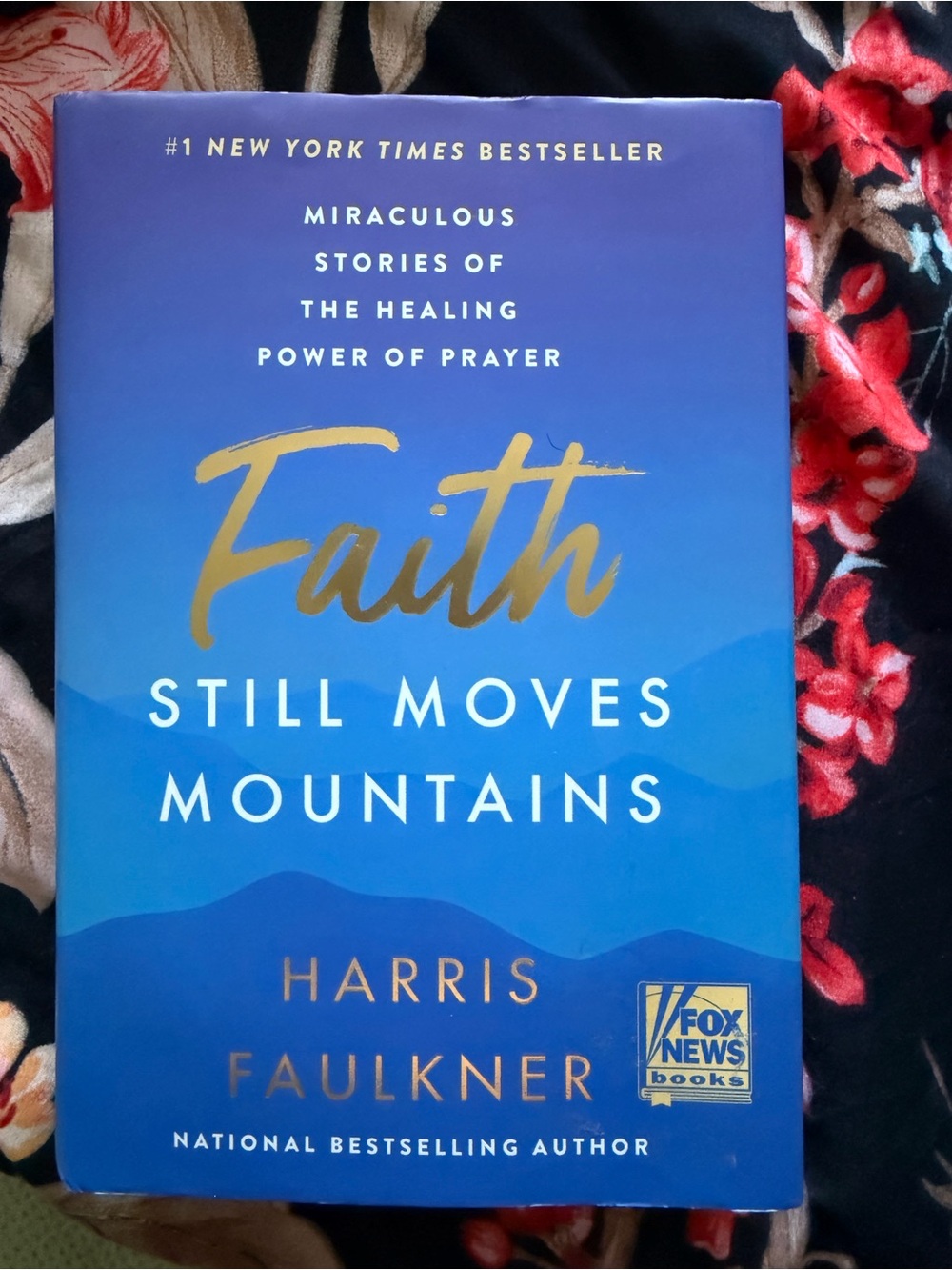 Faith Still Moves Mountains book